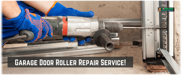Garage Door Roller Repair Lakeland, FL